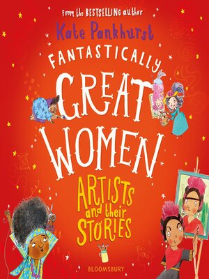 cover image of Fantastically Great Women Artists and Their Stories